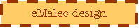 Text Box: eMalec design