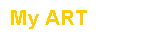 Text Box: My ART