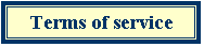 Text Box: Terms of service